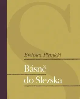 Česká poézia Básně do Slezska - Břetislav Pletnicki