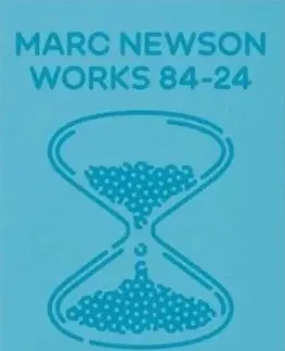 Dizajn, úžitkové umenie, móda Marc Newson. Works 84-24 - Alison Castle