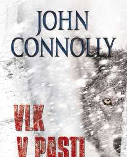 Detektívky, trilery, horory Vlk v pasti - John Connolly