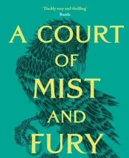 Fantasy, upíri Court of Mist and Fury - Sarah J. Maasová