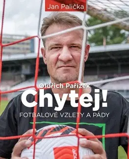 Futbal, hokej Chytej! - Jan Palička