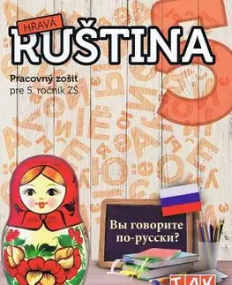 Učebnice pre ZŠ - ostatné Hravá ruština 5 (nové vyd.) - Kolektív autorov