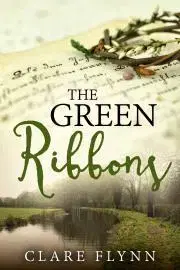 Romantická beletria The Green Ribbons - Flynn Clare