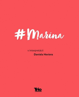 Slovenská poézia Marína - Daniel Hevier