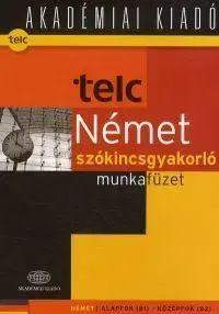 Učebnice a príručky TELC Német szókincsgyakorló munkafüzet - Laura Fenyvesi