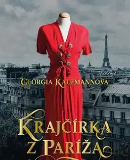 Historické romány Krajčírka z Paríža - Georgia Kaufmann