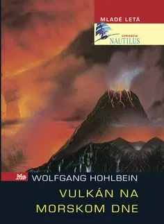 Pre chlapcov Vulkán na morskom dne - Wolfgang Hohlbein