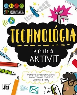 Veda a technika Kniha aktivít - Technológia - Catherine Bruzzone