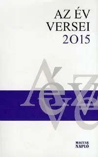 Poézia - antológie Az év versei 2015 - Gábor Zsille
