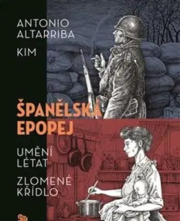 Komiksy Španělská epopej - Antonio Altarriba,Stanislav Škoda,Kim,Denisa Škodová