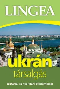 Jazykové učebnice - ostatné Lingea ukrán társalgás - Szótárral és nyelvtani áttekintéssel