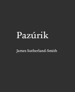 Svetová poézia Pazúrik - James Sutherland-Smith