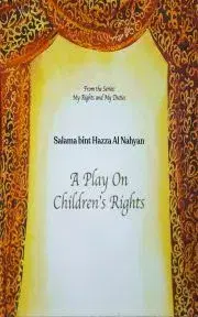 Svetová beletria A Play on Children's Rights - Bint Hazza Salama