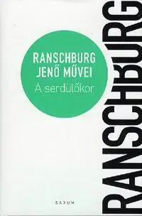 Psychológia, etika A serdülőkor - Jenő Ranschburg