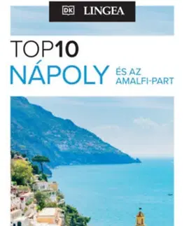 Európa Nápoly és az Amalfi-part - TOP10 - Térkép melléklettel