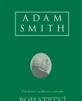 Ekonómia, Ekonomika Bohatství národů - Adam Smith