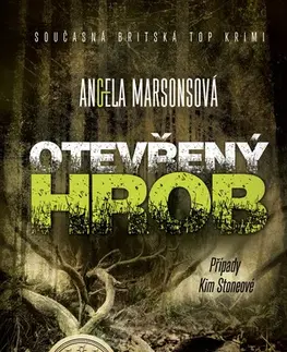 Detektívky, trilery, horory Otevřený hrob - Angela Marsonsová