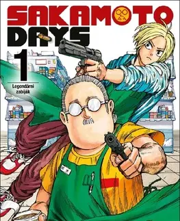 Manga Sakamoto Days 1: Legendární zabiják - Júto Suzuki,Anna Křivánková