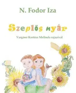 Poézia - antológie Szeplős nyár - Iza N. Fodor