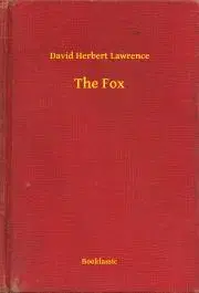 Svetová beletria The Fox - David Herbert Lawrence
