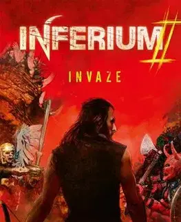 Sci-fi a fantasy Inferium - Invaze - Roman Bureš