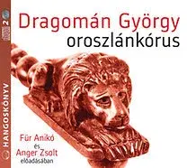 Svetová beletria Kossuth Kiadó Oroszlánkórus - Hangoskönyv