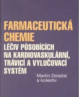 Medicína - ostatné Farmaceutická chemie - Martin Doležal
