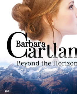 Romantická beletria Saga Egmont Beyond the Horizon (Barbara Cartland’s Pink Collection 118) (EN)
