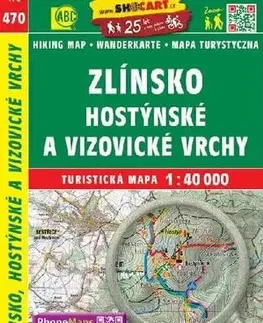 Turistika, skaly Zlínsko, Hostýnské a Vizovické vrchy - TM 470 - 1:40 000