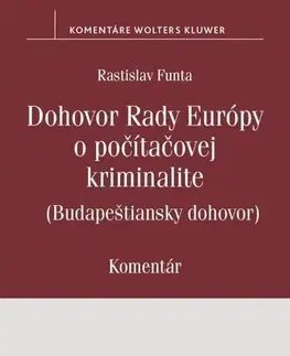 Trestné právo Dohovor Rady Európy o počítačovej kriminalite - Rastislav Funta