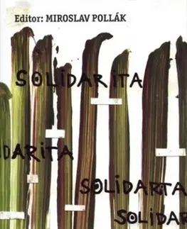 Eseje, úvahy, štúdie Solidarita - Miroslav Pollák