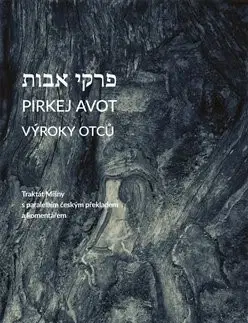 Judaizmus Pirkej avot, Výroky otců