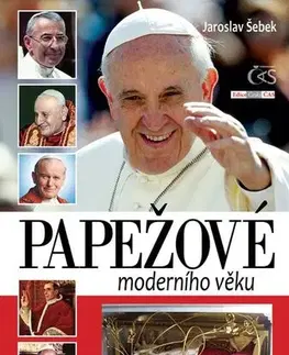Biografie - ostatné Papežové moderního věku - Jaroslav Šebek