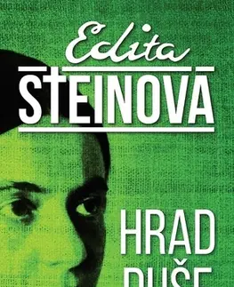 Filozofia Hrad duše - Edita Steinová