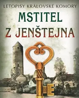 Historické romány Mstitel z Jenštejna - Vlastimil Vondruška