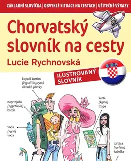 Jazykové učebnice - ostatné Chorvatský slovník na cesty - Lucie Rychnovská