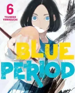 Manga Blue Period 6 - Tsubasa Yamaguchi