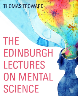 Psychiatria a psychológia Saga Egmont The Edinburgh Lectures on Mental Science (EN)