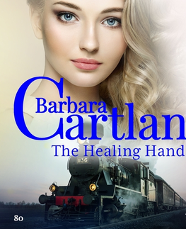 Romantická beletria Saga Egmont The Healing Hand (Barbara Cartland's Pink Collection 80) (EN)