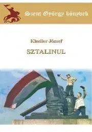História - ostatné Sztalinul - Kindler József