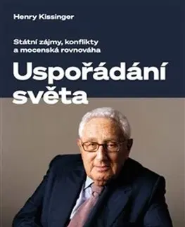 Politológia Uspořádání světa, 3. vydání - Henry Kissinger
