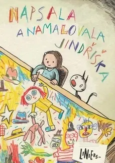 Pre dievčatá Napsala a namalovala Jindřiška - Ricardo Liniers