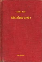 Svetová beletria Ein Blatt Liebe - Émile Zola