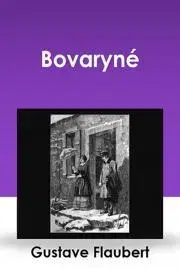 Svetová beletria Bovaryné - Gustave Flaubert