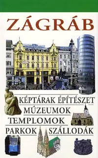Geografia - ostatné Zágráb - Kolektív autorov