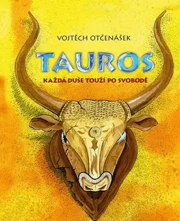 Pre deti a mládež - ostatné Tauros - Vojtěch Otčenášek