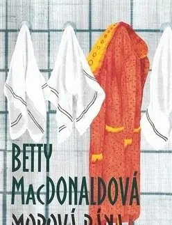 Svetová beletria Morová rána - Betty MacDonaldová