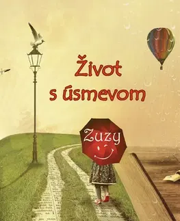 Slovenská beletria Život s úsmevom - Zuzy