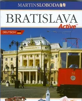 Slovensko a Česká republika Bratislava Active - nemecky - Martin Sloboda