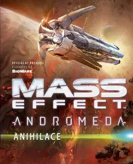 Sci-fi a fantasy Mass Effect Andromeda 3 - Anihilace - Catherynne M. Valente